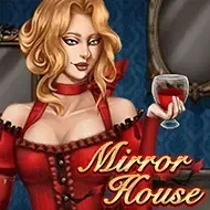 Mirror HouseKA Gaming